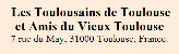 Toulousains de Toulouse et Amis du Vieux Toulouse